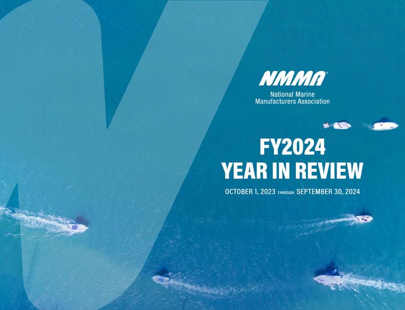 NMMA's FY2024 Year in Review report photo copyright National Marine Manufacturers Association taken at 