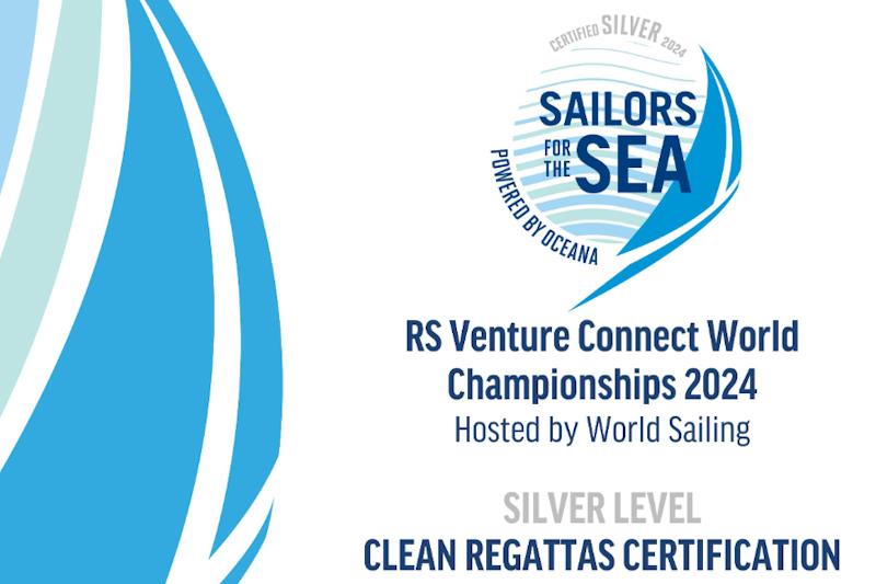 RS Venture Connect World Championship 2024 awarded Silver Level Clean Regatta certification photo copyright Sailors for the Sea taken at Rutland Sailing Club and featuring the RS Venture class