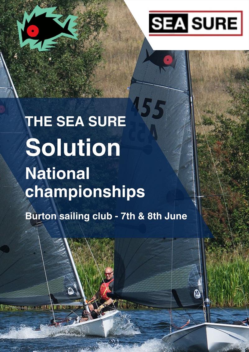 Sea Sure Solution Nationals 2025 Poster photo copyright Paul Hargreaves Photography taken at Burton Sailing Club and featuring the Solution class