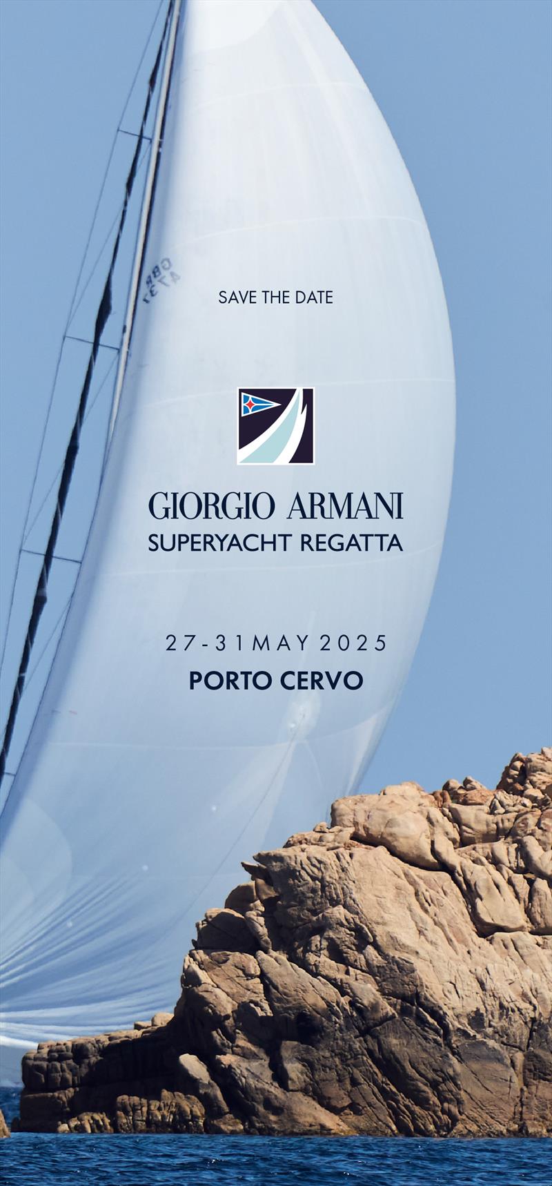 Giorgio Armani Superyacht regatta save the date photo copyright Yacht Club Costa Smeralda taken at Yacht Club Costa Smeralda and featuring the Superyacht class